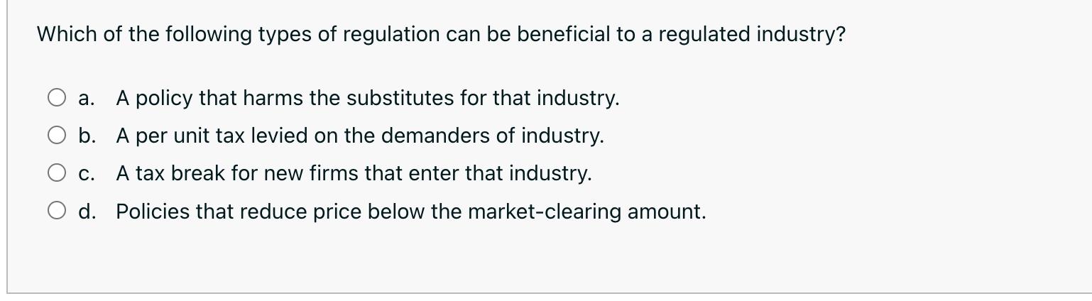 Solved Which of the following types of regulation can be | Chegg.com