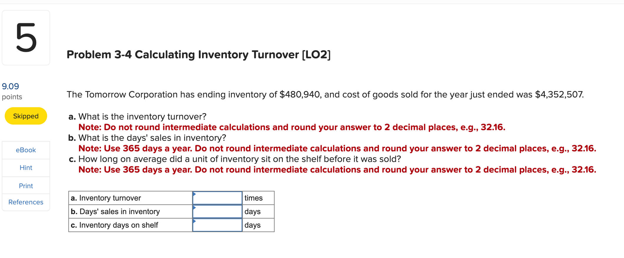 Solved Problem 3-4 ﻿Calculating Inventory Turnover [LO2]The | Chegg.com