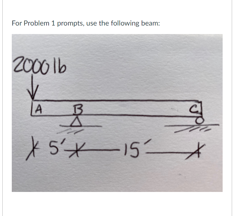 Solved For Problem 1 Prompts, Use The Following Beam: 2000 | Chegg.com