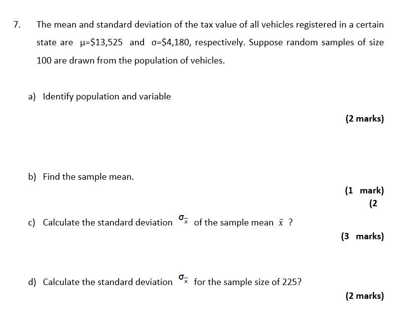 Solved 7. The mean and standard deviation of the tax value | Chegg.com