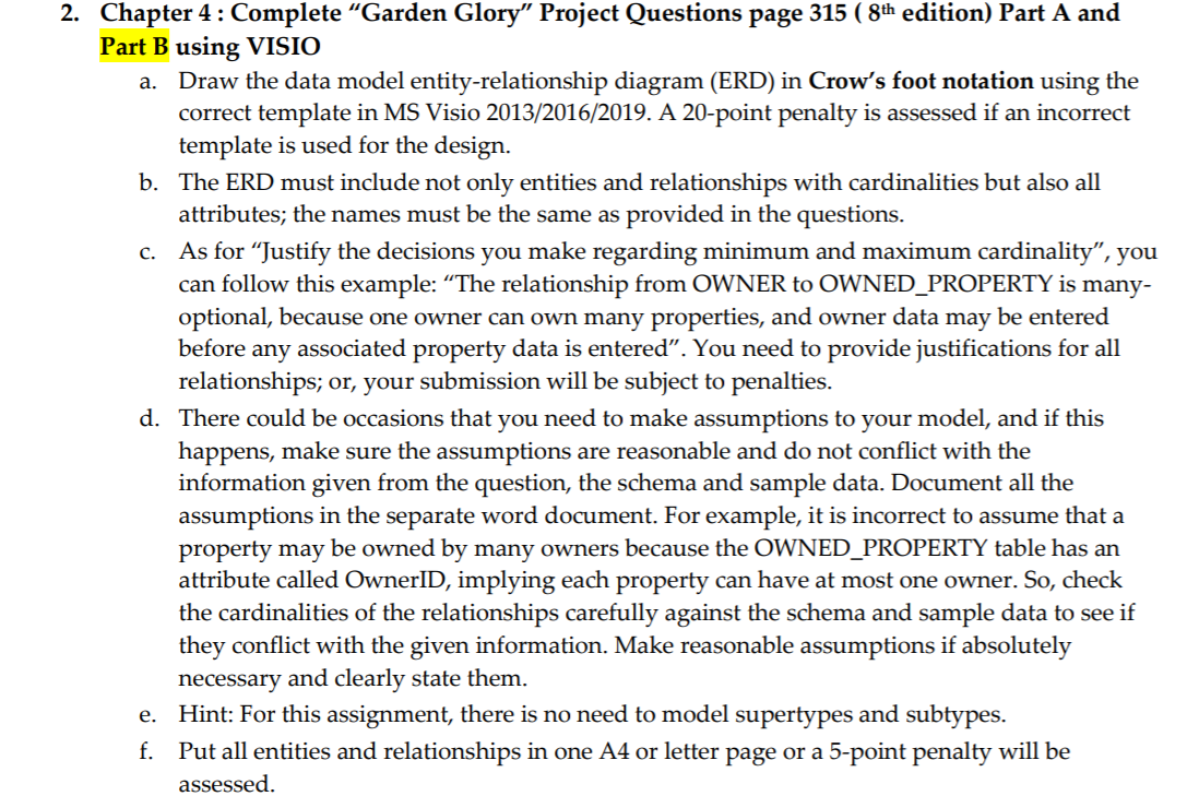 Solved GARDEN GLORY PROJECT QUESTIONS Garden Glory wants to