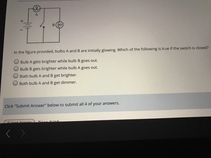 Solved In the figure provided, bulbs A and B are initially | Chegg.com