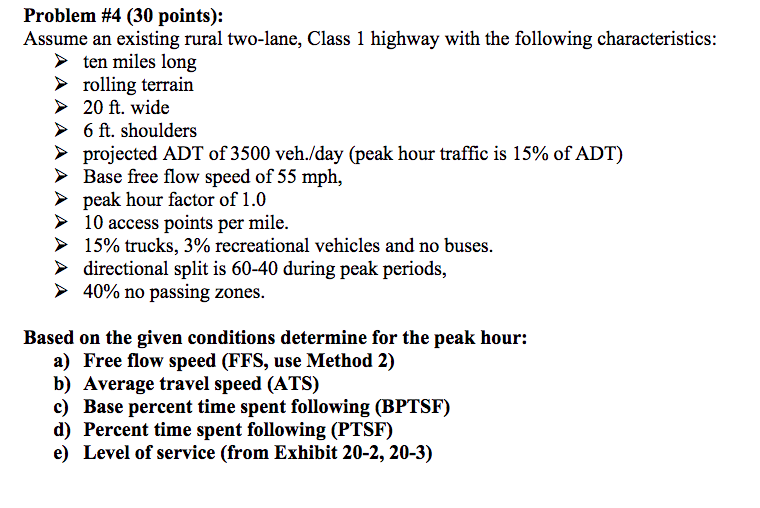 Solved Problem #3 (30 points): Assume a 5-lane highway with | Chegg.com