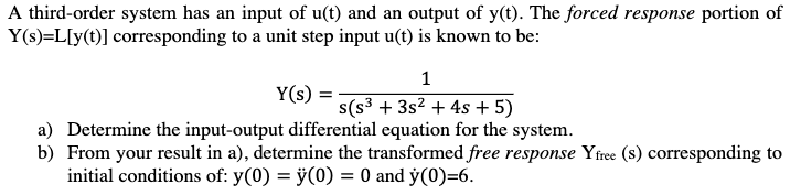Solved A third-order system has an input of u(t) and an | Chegg.com