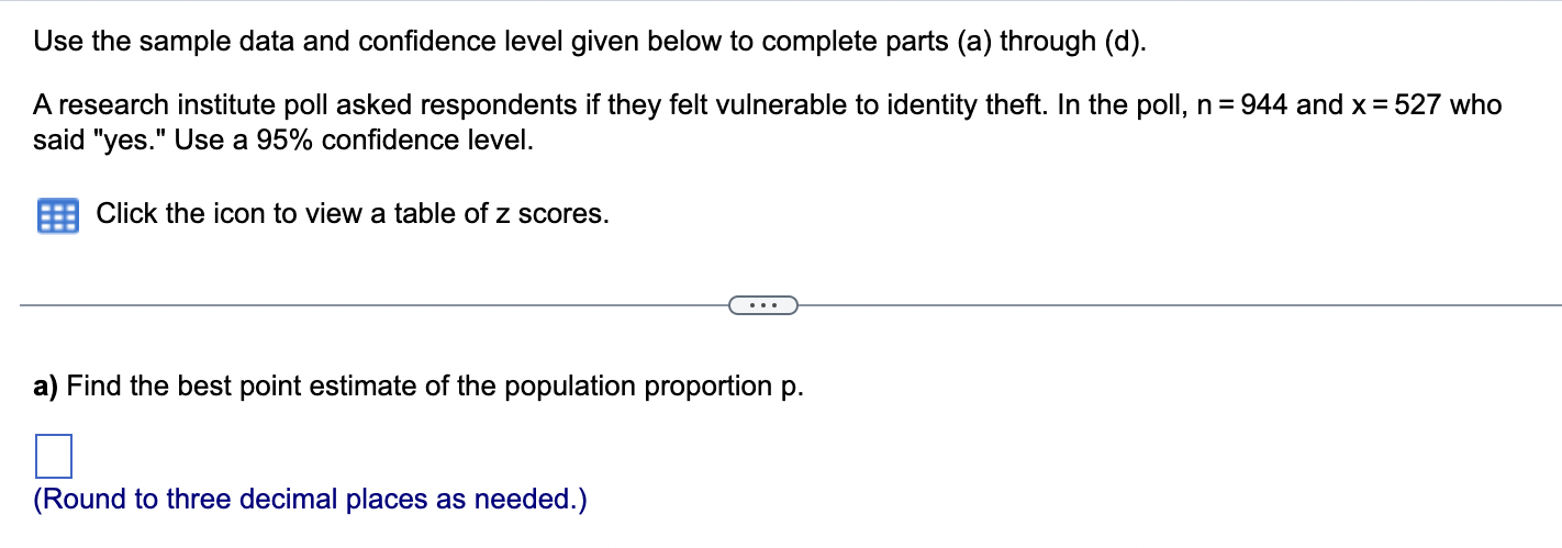 Solved B) Identify The Value Of The Margin Of Error E. C) | Chegg.com