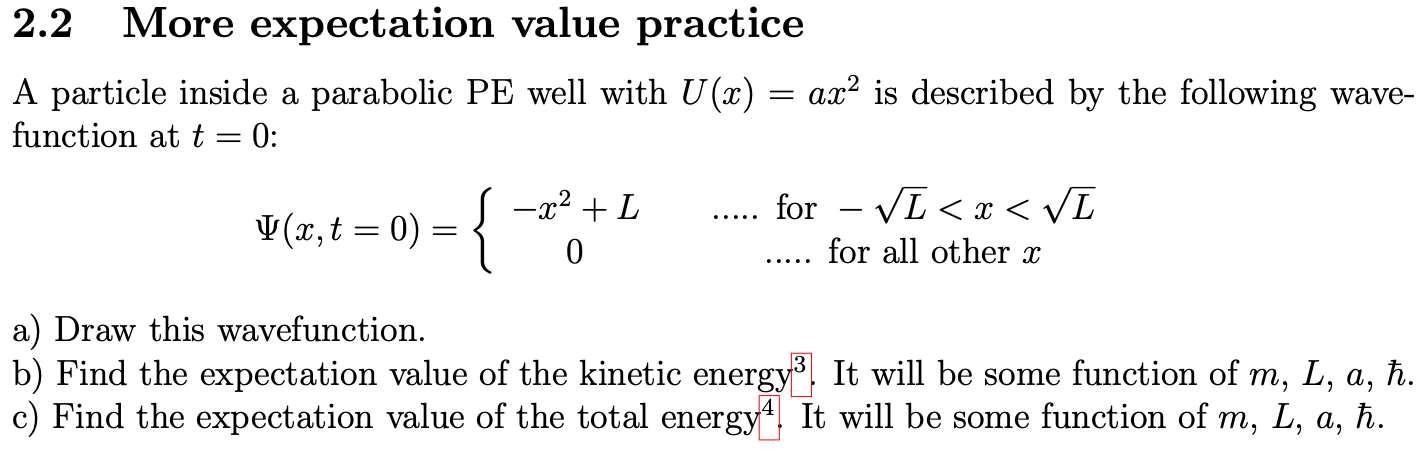 Solved 2.2 More Expectation Value Practice A Particle Inside | Chegg.com