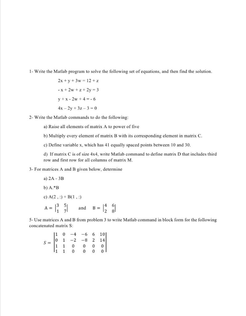 Solved 1- Write the Matlab program to solve the following | Chegg.com