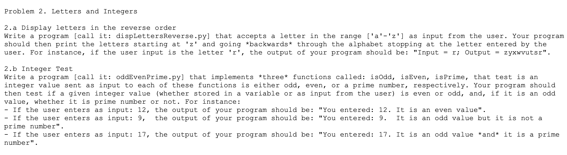 Solved Using the python programming language. please see the