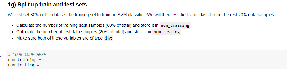 Solved 1g) Split up train and test sets We first set 80% of | Chegg.com