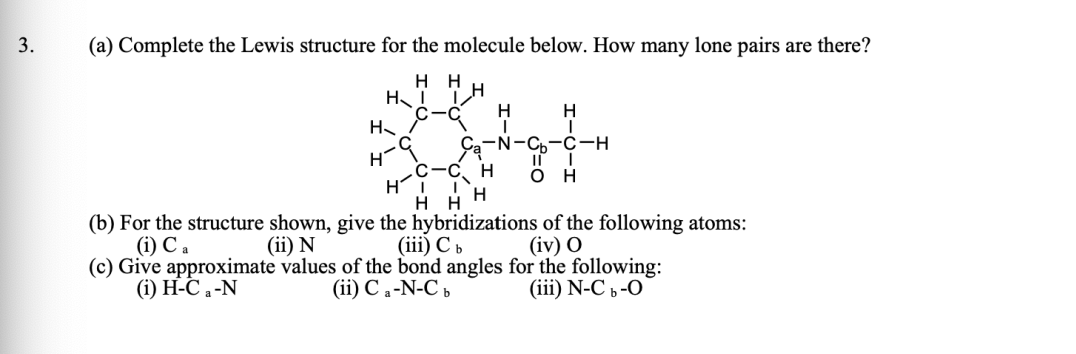 3 H 1 A Complete The Lewis Structure For The Chegg Com