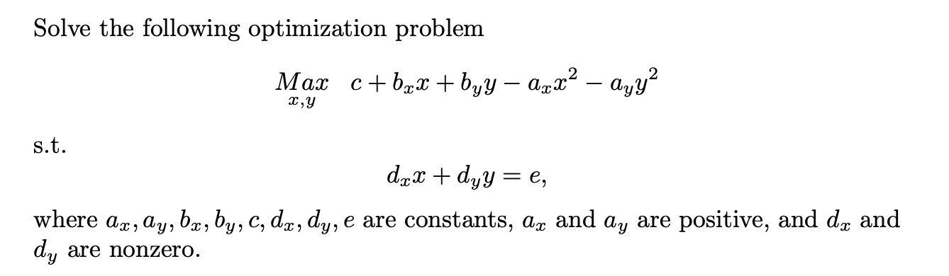 Solved Solve The Following Optimization Problem Max C+bz& | Chegg.com