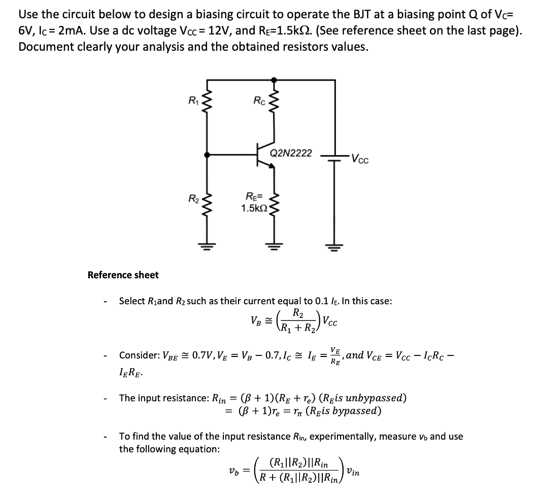 Solved Use The Circuit Below To Design A Biasing Circuit To | Chegg.com