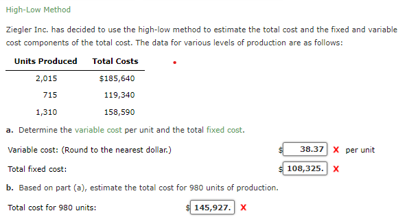 Solved High-Low Method Ziegler Inc. has decided to use the | Chegg.com
