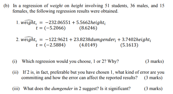 Solved (b) In a regression of weight on height involving 51 | Chegg.com