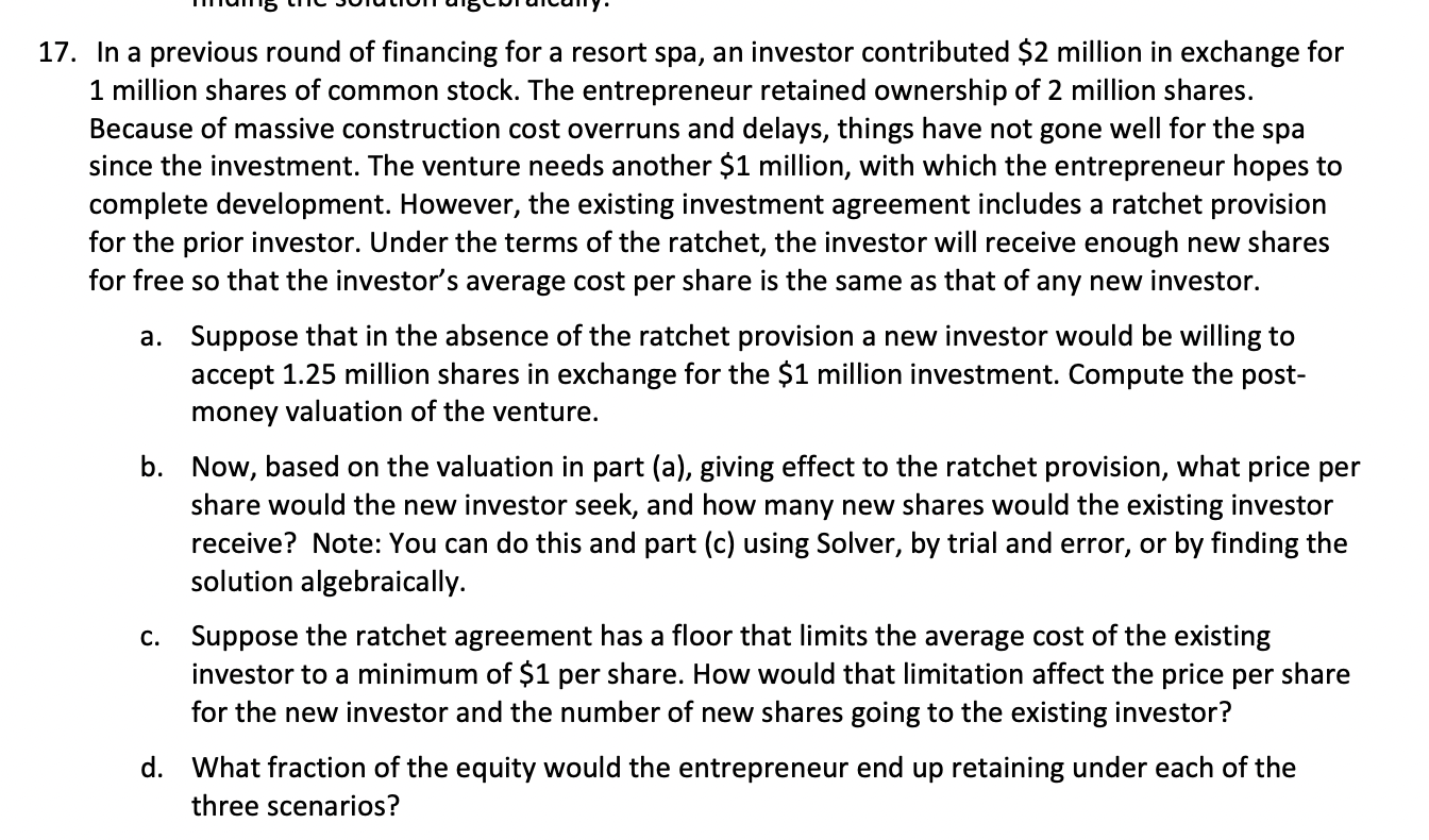 Only answer the first question, (Under a full ratchet