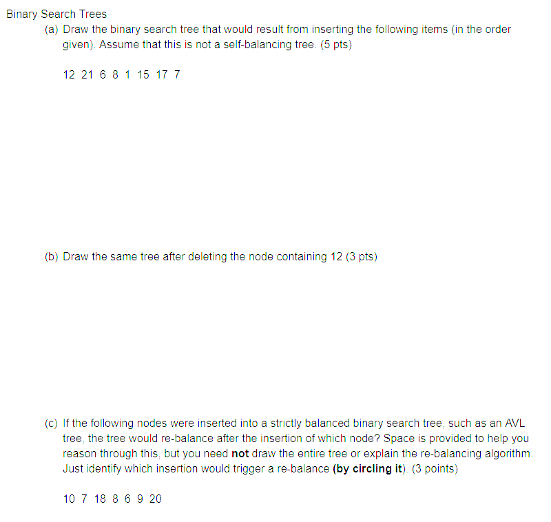 Solved Binary Search Trees (a) Draw the binary search tree | Chegg.com