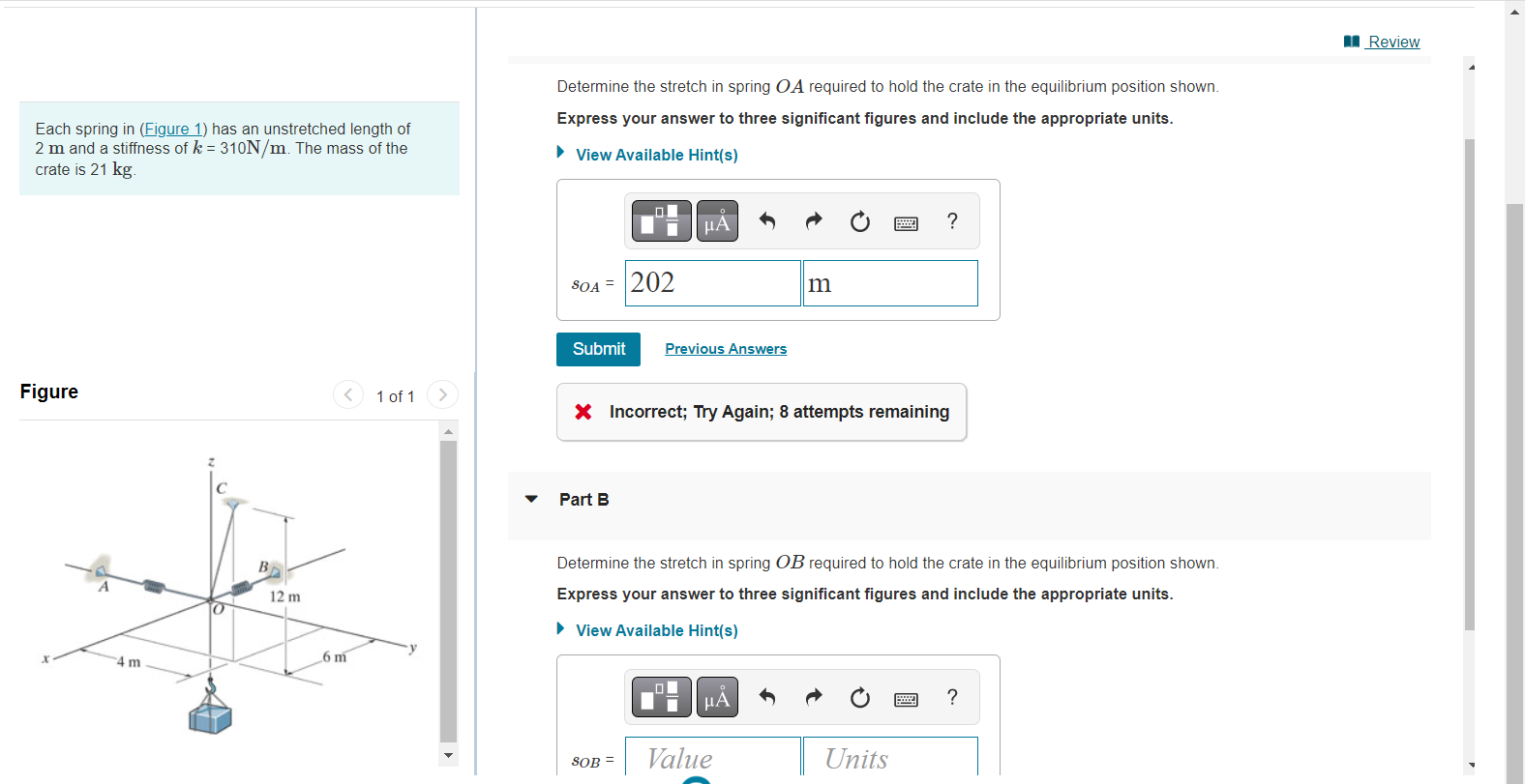 [Solved]: Each spring in (Figure 1) has an unstretched len