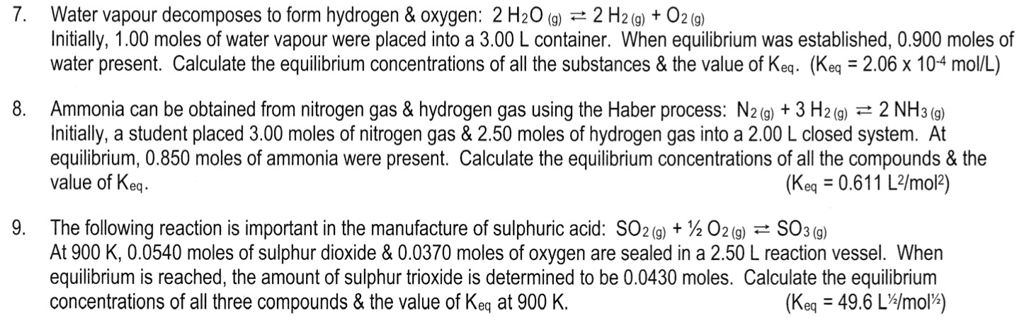 Solved 7. Water vapour decomposes to form hydrogen \& | Chegg.com