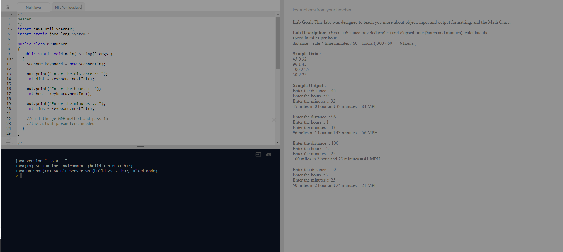 Solved Main.java MilePerHour.javci Instructions from your | Chegg.com