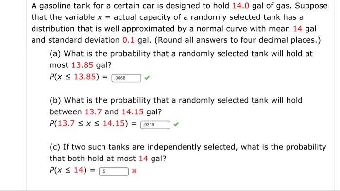 Solved A gasoline tank for a certain car is designed to hold | Chegg.com