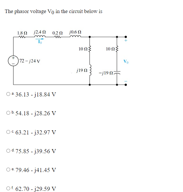 Solved The phasor voltage Vo in the circuit below is 1.82 | Chegg.com