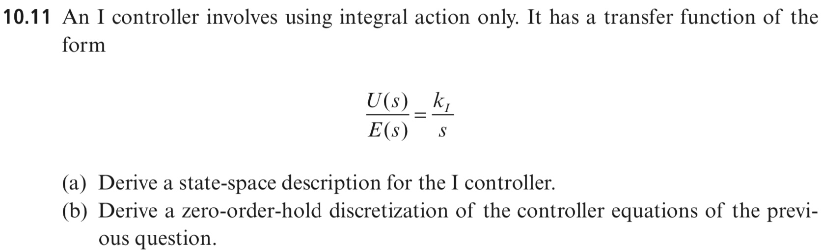 Solved 0.11 An I controller involves using integral action | Chegg.com