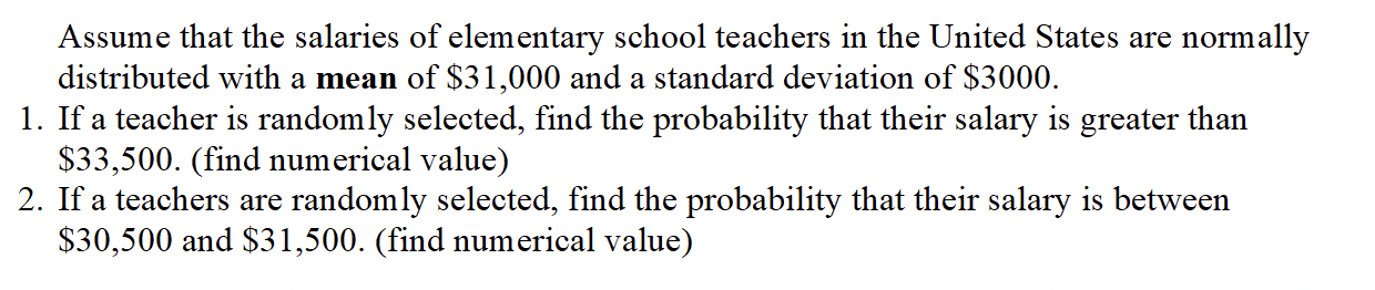 Solved Assume That The Salaries Of Elementary School | Chegg.com