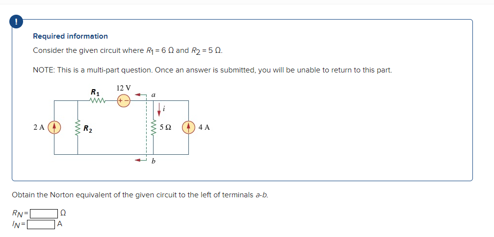 Solved Required information Consider the given circuit where | Chegg.com