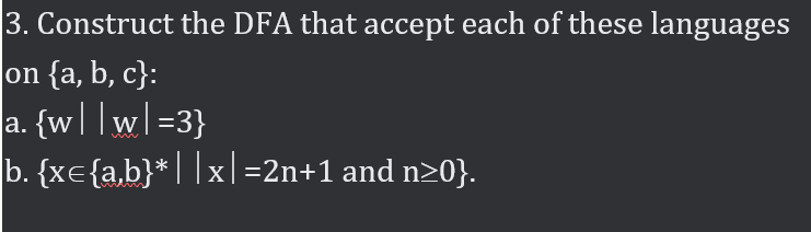 Solved 3. Construct the DFA that accept each of these | Chegg.com