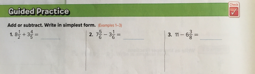 Solved Check Guided Practice Add or subtract. Write in | Chegg.com