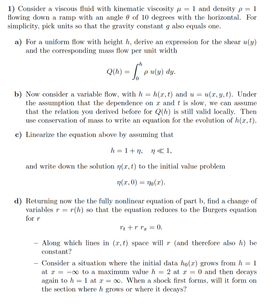 1 Consider A Viscous Fluid With Kinematic Viscosi Chegg Com