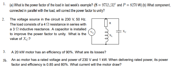 Solved 1. (a) What is the power factor of the load in last | Chegg.com