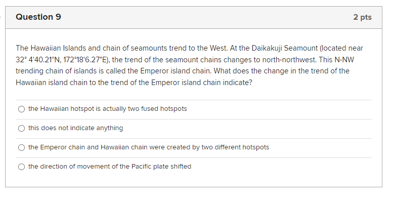 Solved The Hawaiian Islands and chain of seamounts trend to | Chegg.com