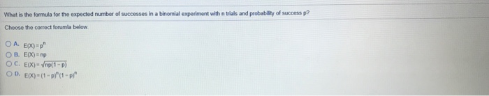 Solved What is the formula for the expected number of | Chegg.com