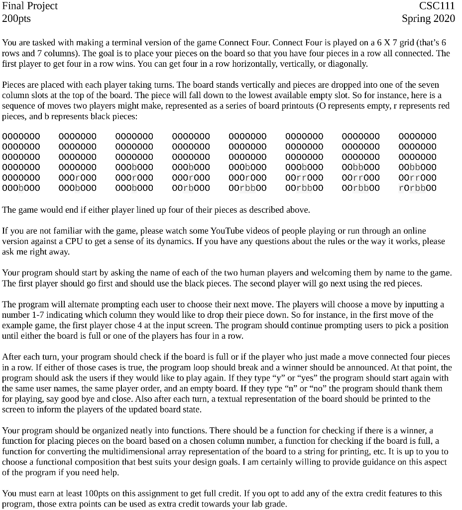 Solved Final Project 200pts CSC111 Spring 2020 You are | Chegg.com