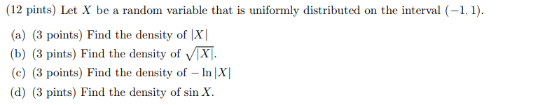 Solved (12 pints) Let X be a random variable that is | Chegg.com