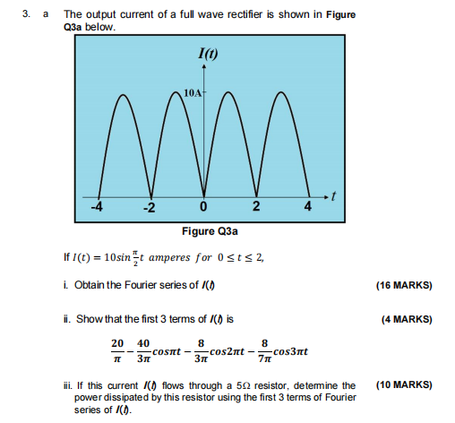 Solved 3. a The output current of a full wave rectifier is | Chegg.com