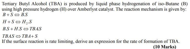 Solved Tertiary Butyl Alcohol (TBA) is produced by liquid | Chegg.com