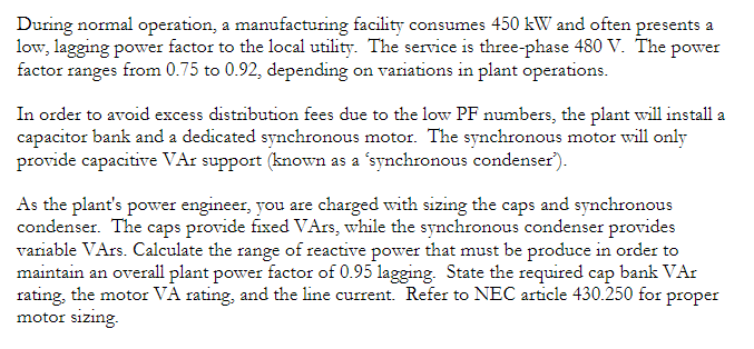 During normal operation, a manufacturing facility | Chegg.com