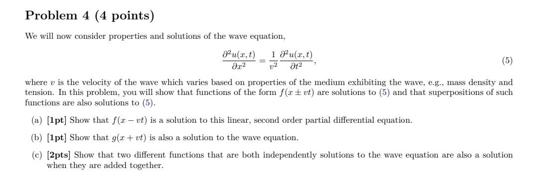 Solved Problem 4 (4 points) We will now consider properties | Chegg.com