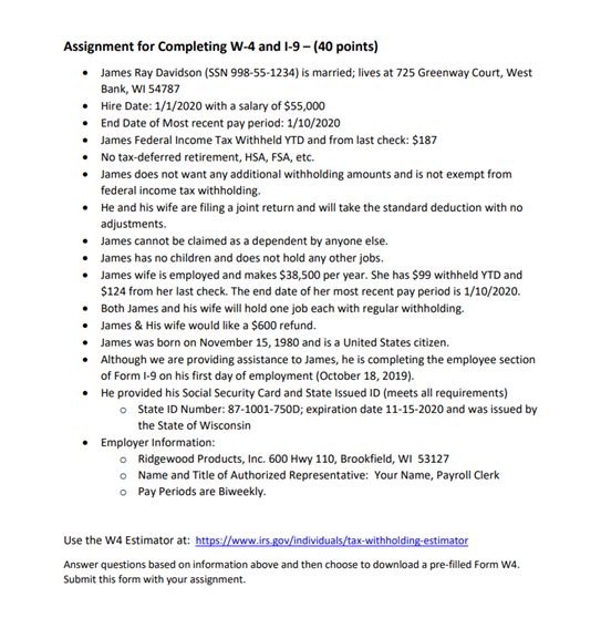 Assignment for Completing W-4 and 1-9 - (40 points) • | Chegg.com