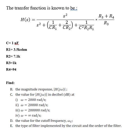 Solved The Transfer Function Is Known To Be H S 1 2 1 R3 Chegg Com