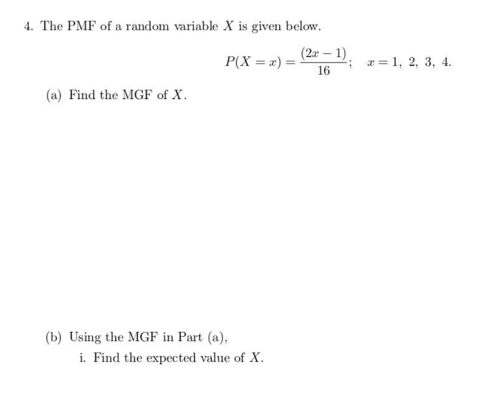Solved 4. The PMF of a random variable X is given below. (2x | Chegg.com