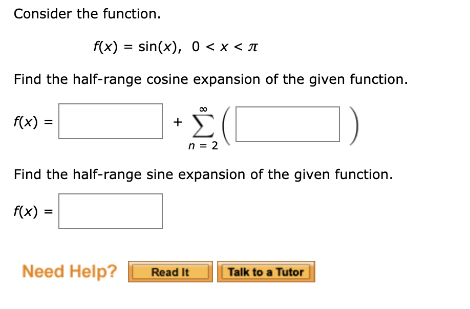 Solved Consider the function. f(x) = sin(x), 0 | Chegg.com