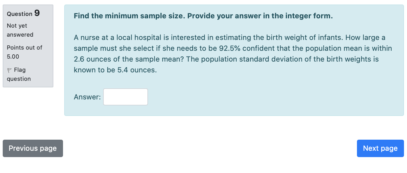 Solved Question 9 Find the minimum sample size. Provide your | Chegg.com