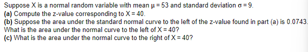 Solved Suppose X is a normal random variable with mean μ=53 | Chegg.com