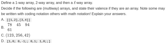 Solved Define a 1-way array, 2-way array, and then a ℓ-way | Chegg.com