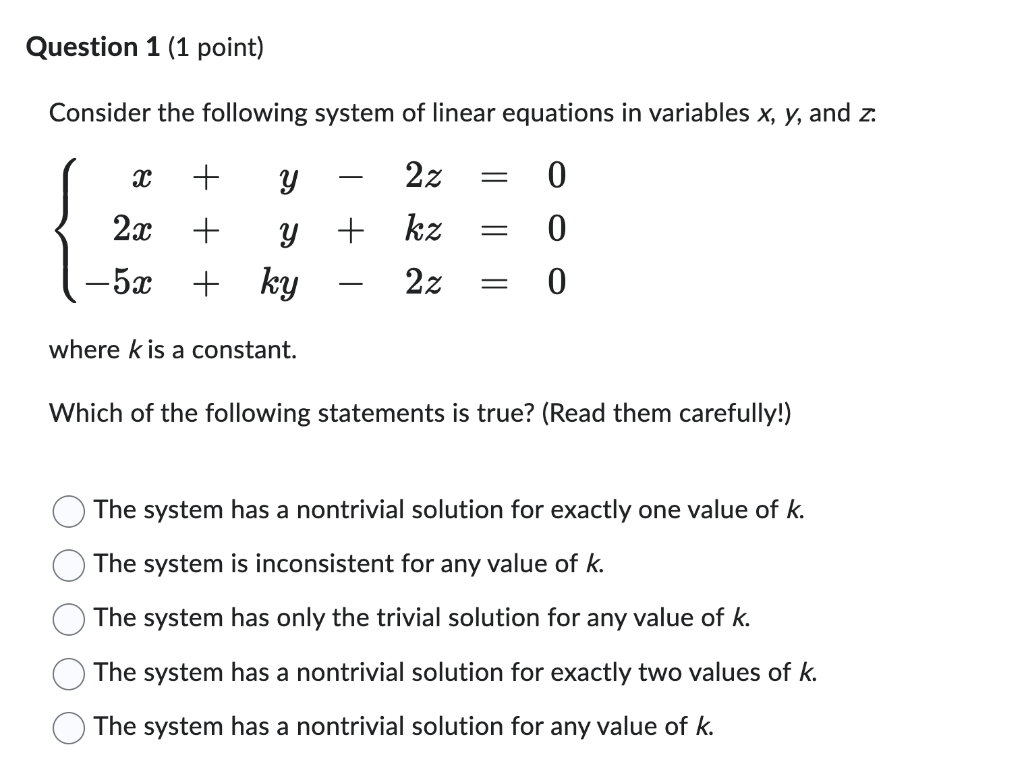 Solved Consider the following system of linear equations in | Chegg.com