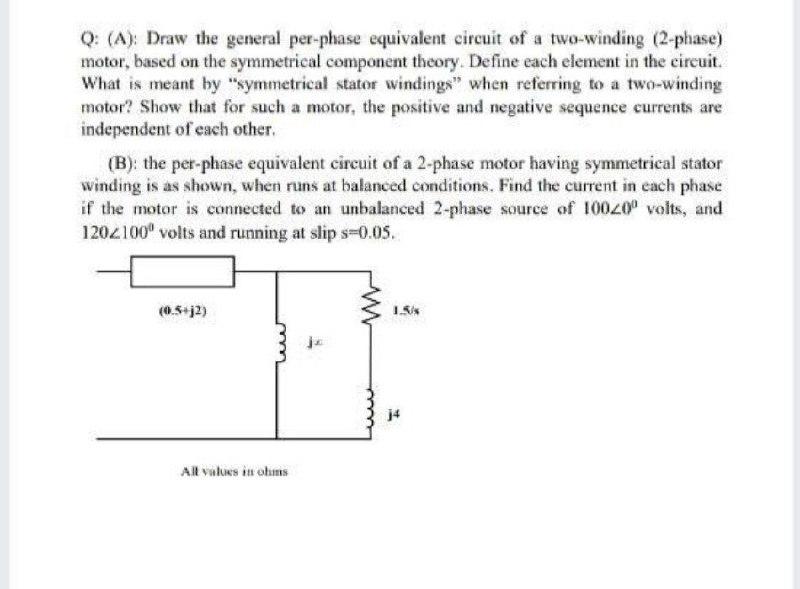 Solved Q: (A): Draw the general per-phase equivalent circuit | Chegg.com