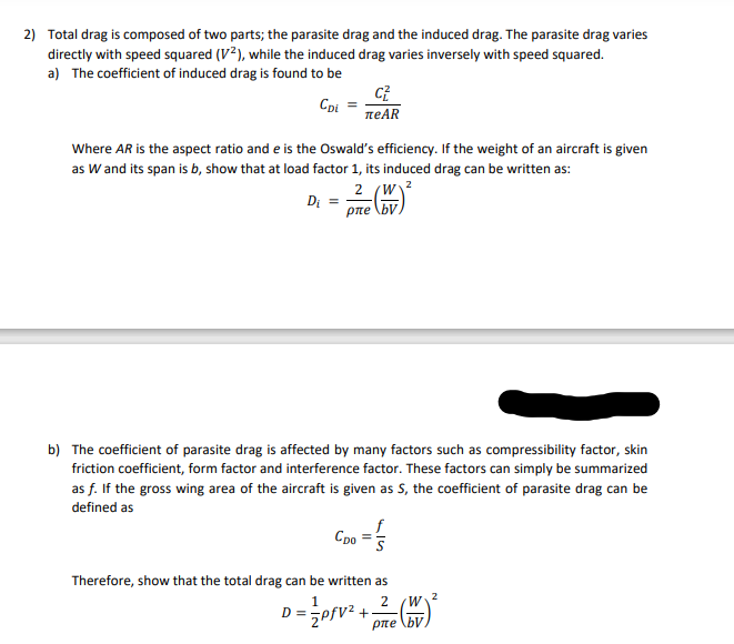 Solved Total drag is composed of two parts; the parasite